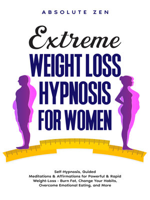 cover image of Extreme Weight Loss Hypnosis for Women
